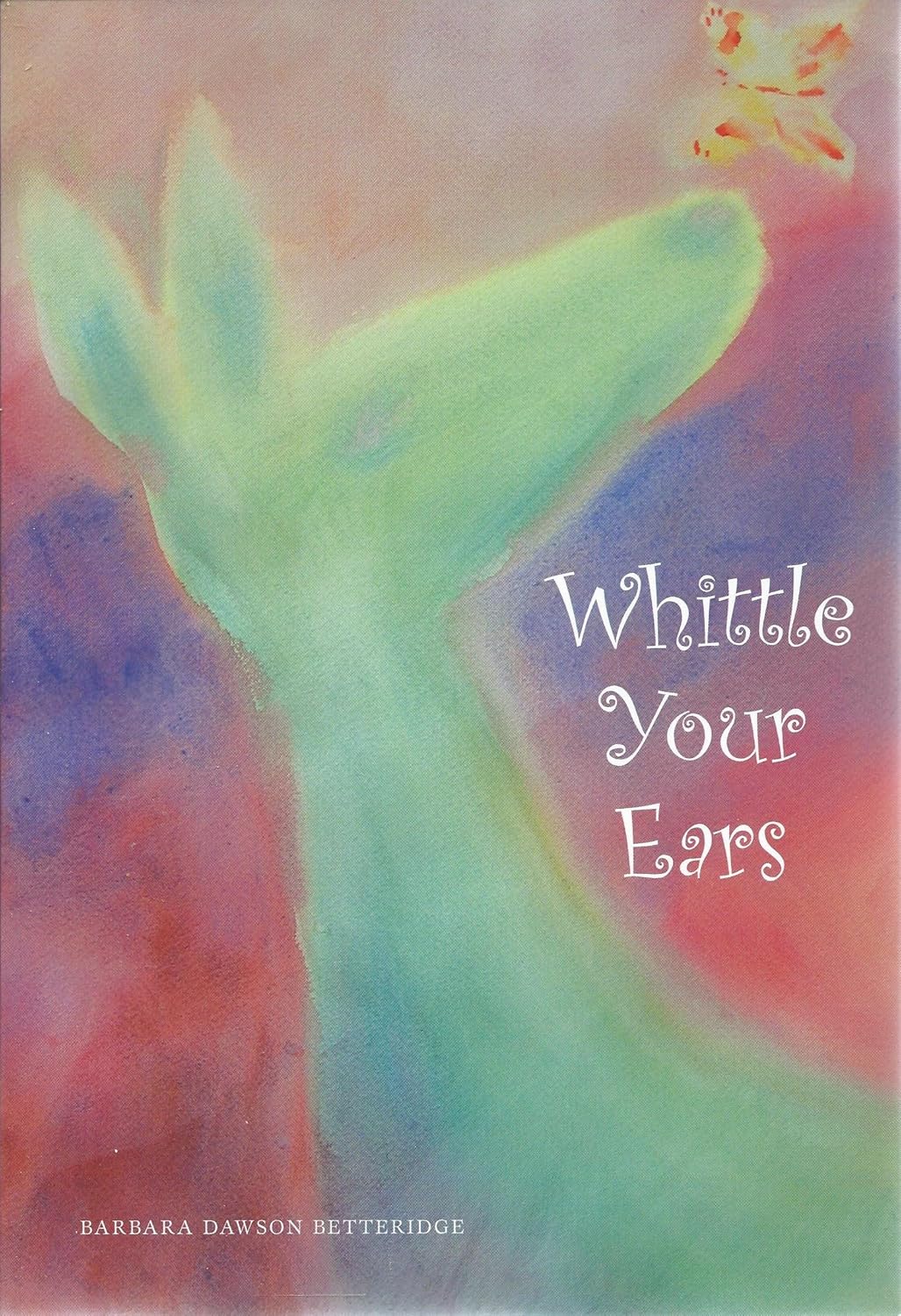 Whittle your ears