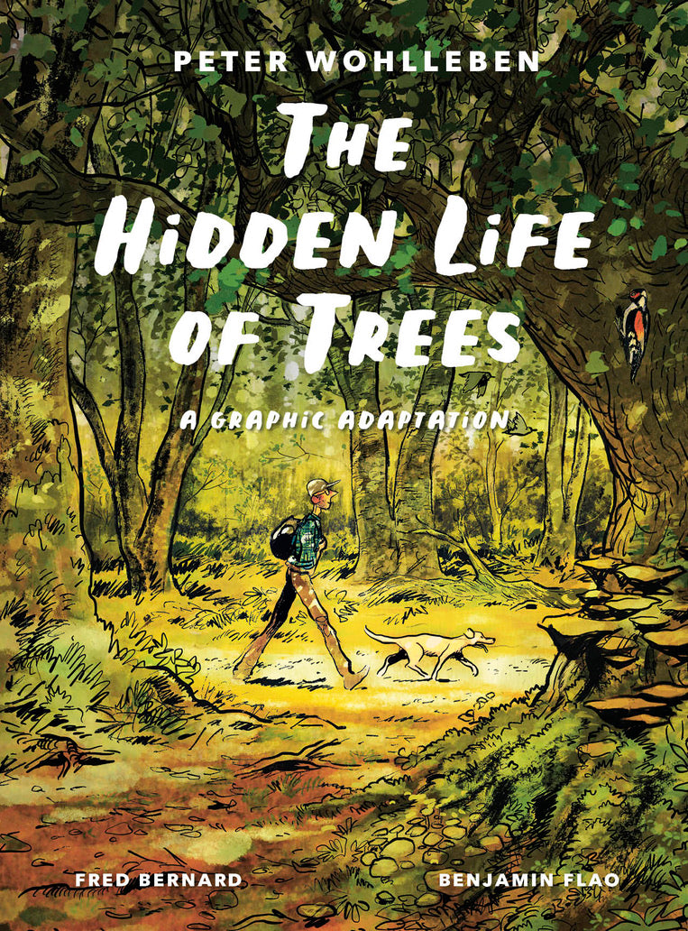 HIDDEN LIFE OF TREES A GRAPHIC