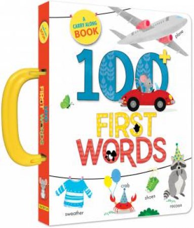 100 1st words a carry along bk