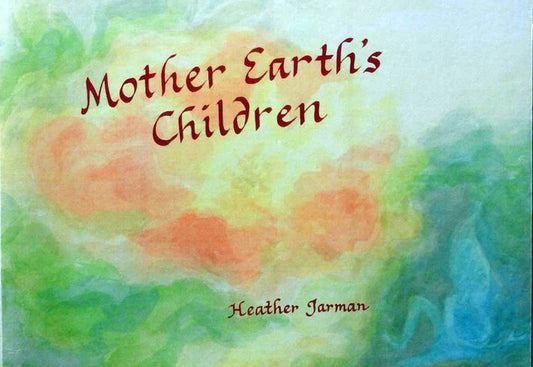 MOTHER EARTH'S CHILDREN