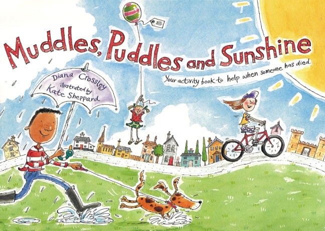 MUDDLES PUDDLES & SUNSHINE