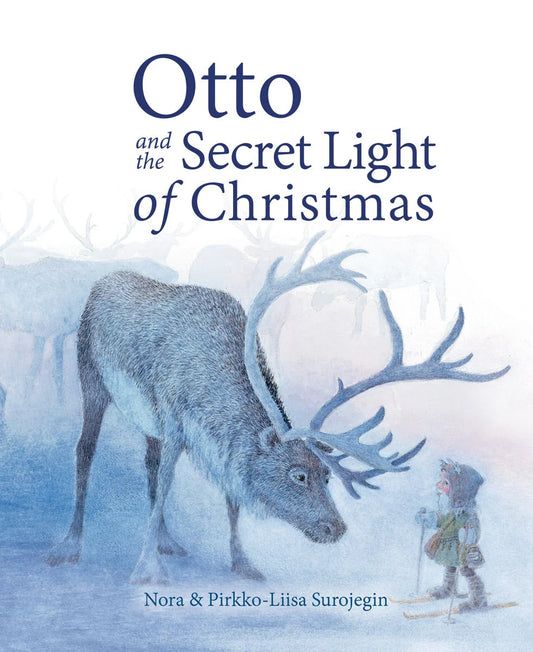 OTTO AND THE SECRET LIGHT OF CHRIS