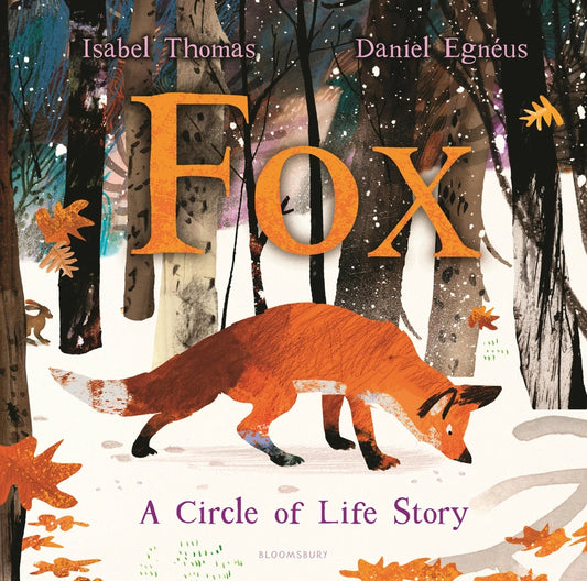 Fox A Circle of Life Story