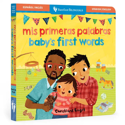 Baby's First Words (Bilingual Spanish & English)