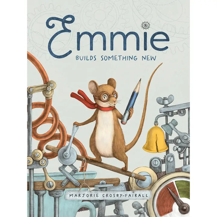 Emmie Builds Something New